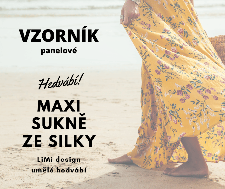 DLOUHÉ MAXI sukně z hedvábí SILKY - panelové